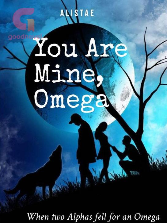 You Are Mine Omega by AlisTae